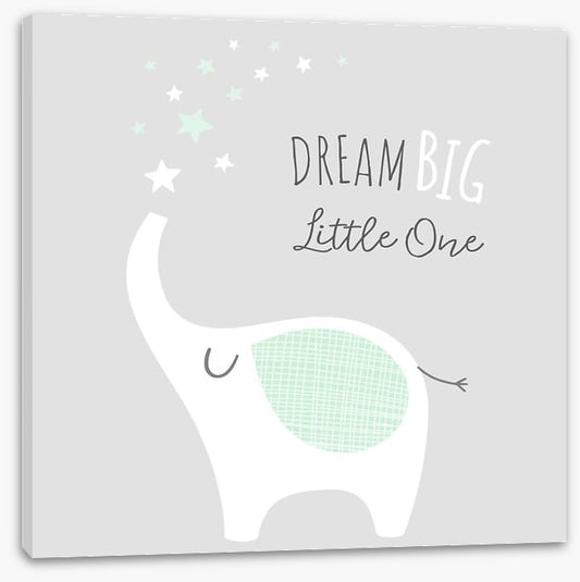Dream big little elephant