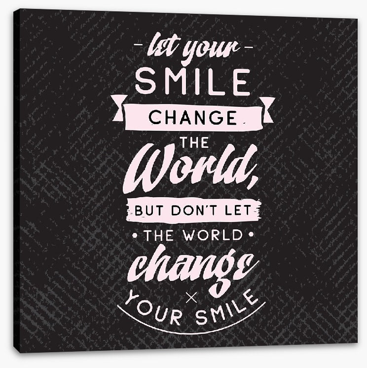 Let your smile