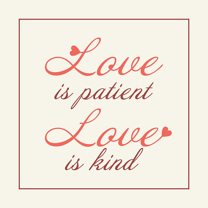 Love is patient