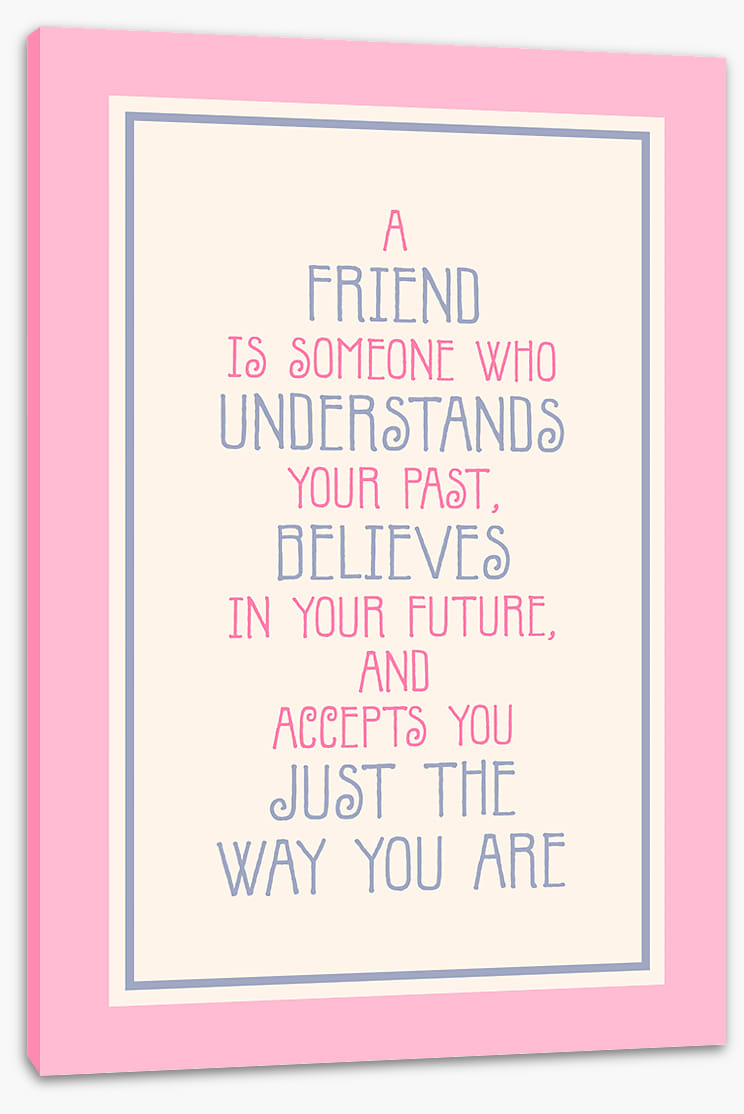 Just the way you are