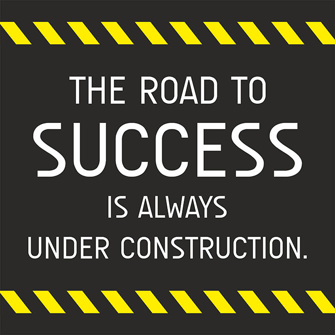 The road to success