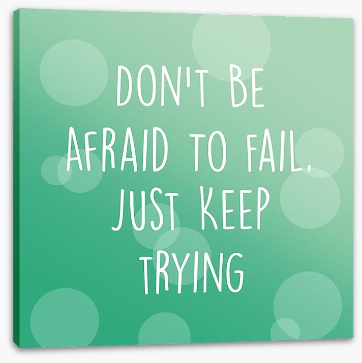 Just keep trying