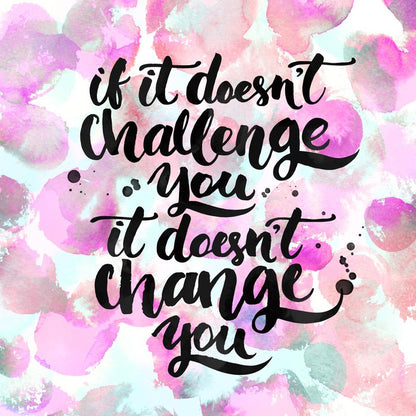 Challenge and change