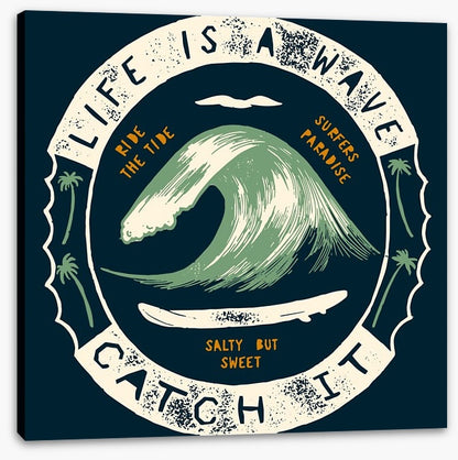 Life is a wave