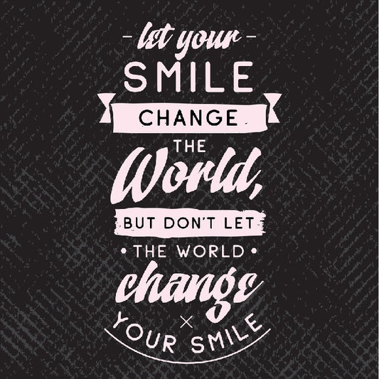 Let your smile