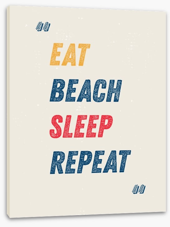 Eat, beach, sleep