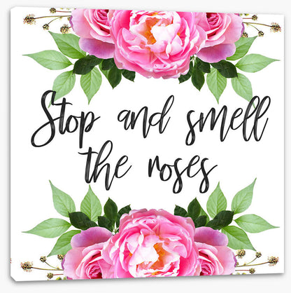 Smell the roses