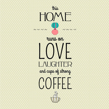 Love, laughter and coffee