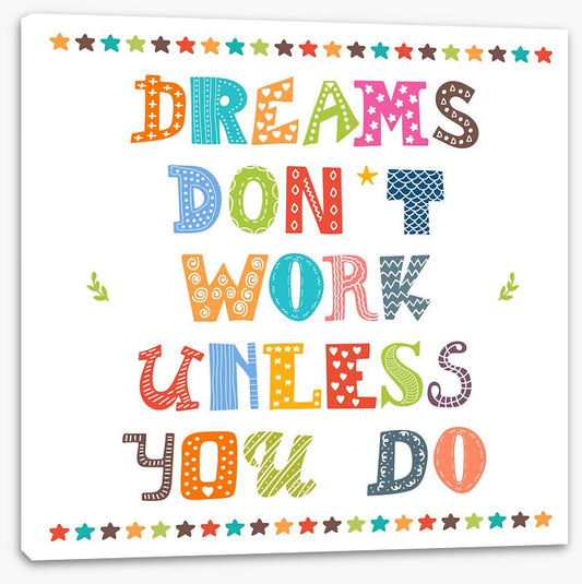 Dreams don't work