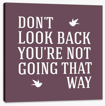 Don't look back
