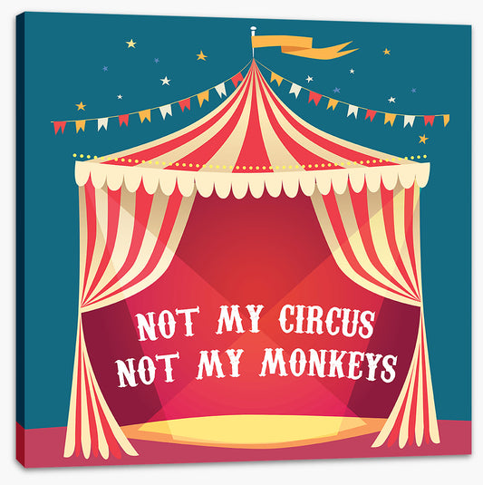 Not my circus