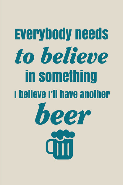 Believe in beer