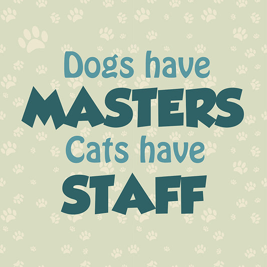 Cats and dogs
