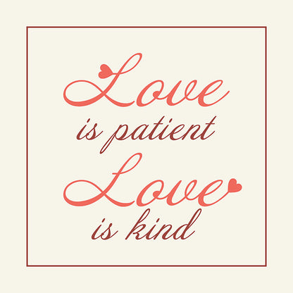 Love is patient