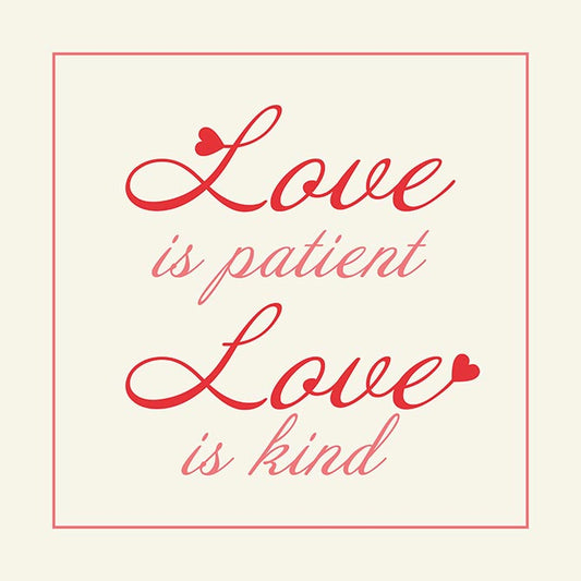 Love is patient