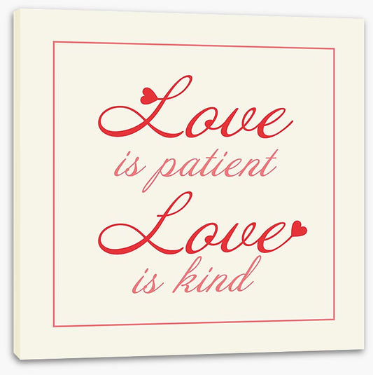 Love is patient