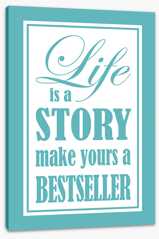 Life is a story