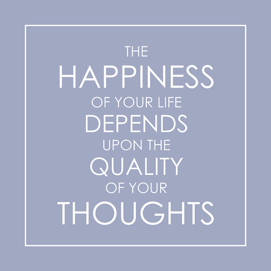 Quality of thought