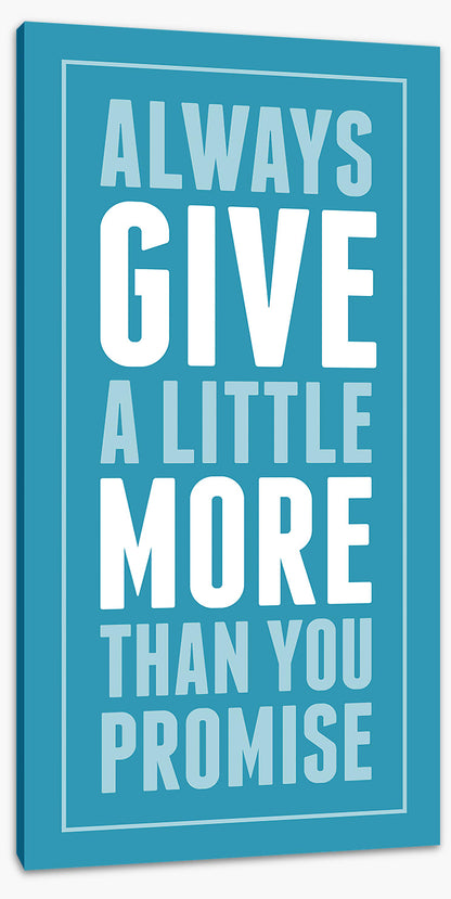 Give a little more