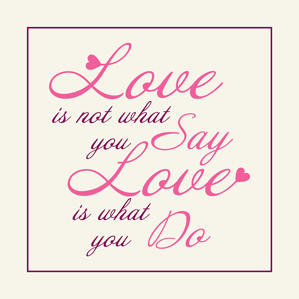 Love is what you do