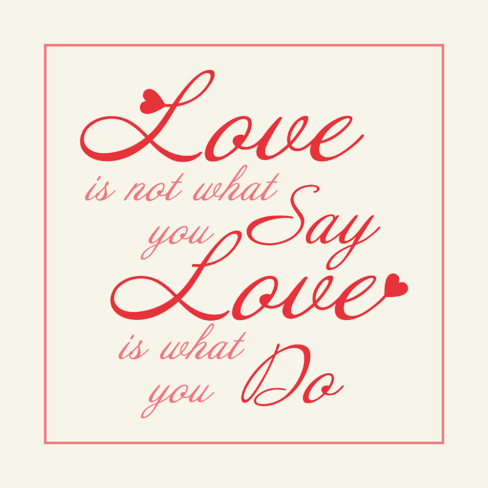 Love is what you do