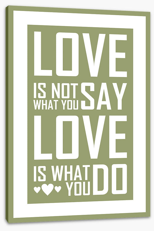 Love is what you do