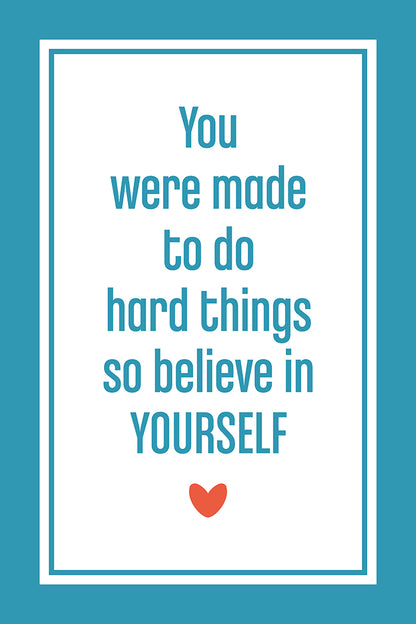 Believe in yourself