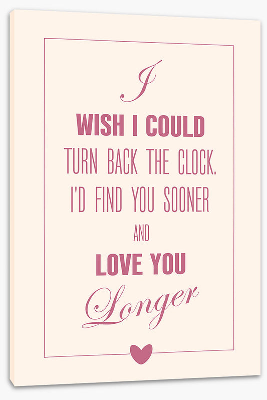 Love you longer