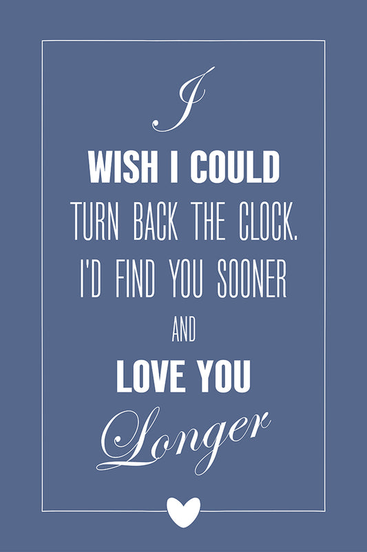 Love you longer