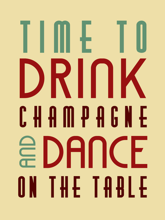 Time to drink champagne