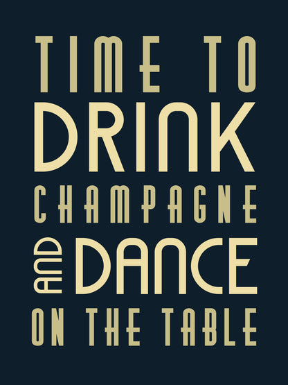 Time to drink champagne