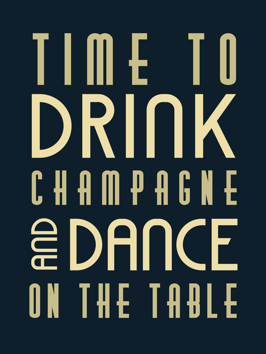 Time to drink champagne
