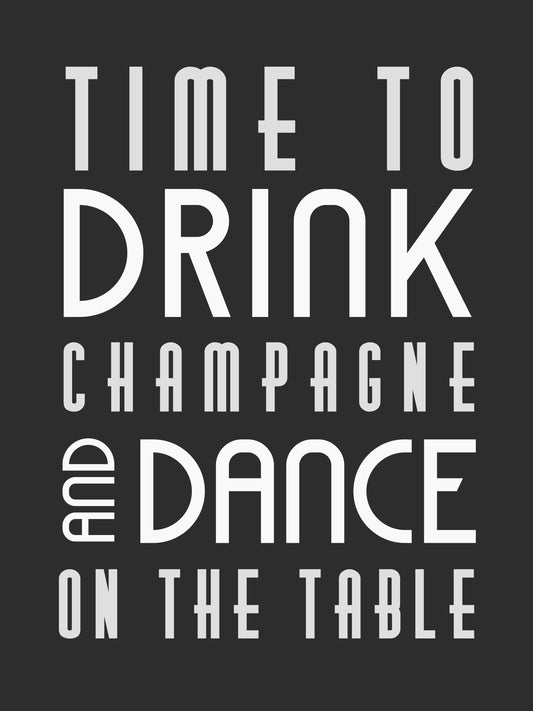 Time to drink champagne