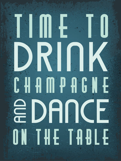 Time to drink champagne