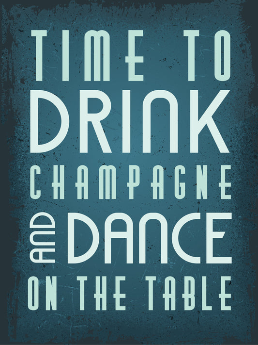 Time to drink champagne