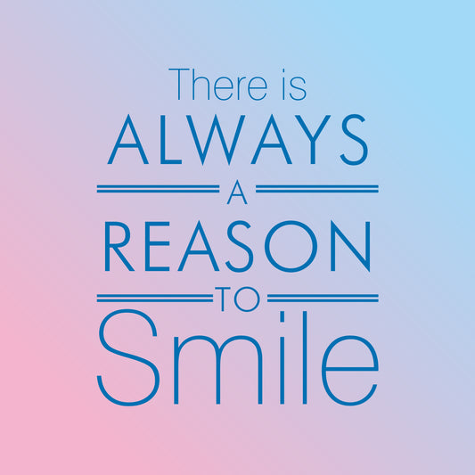 A reason to smile