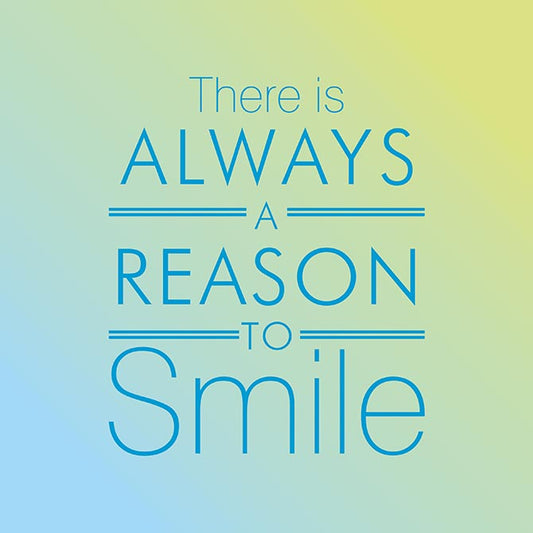 A reason to smile