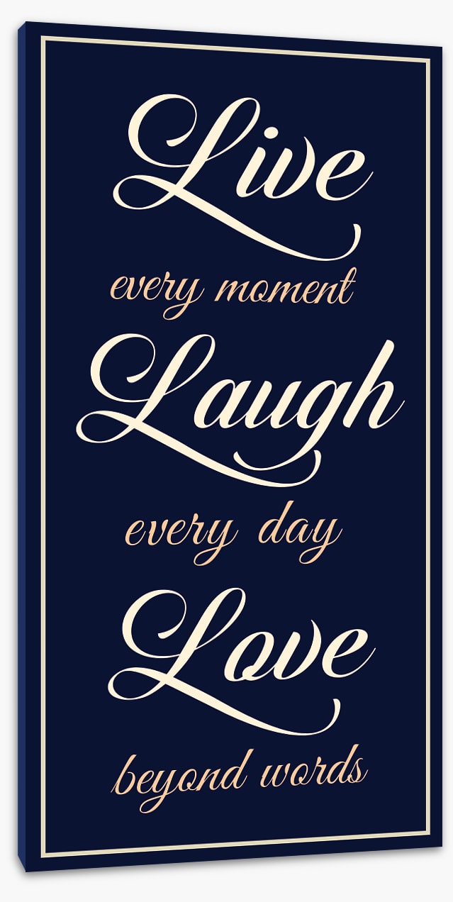Live every moment (Custom)